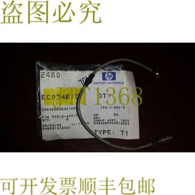 原装供应70310-60019 Cable !