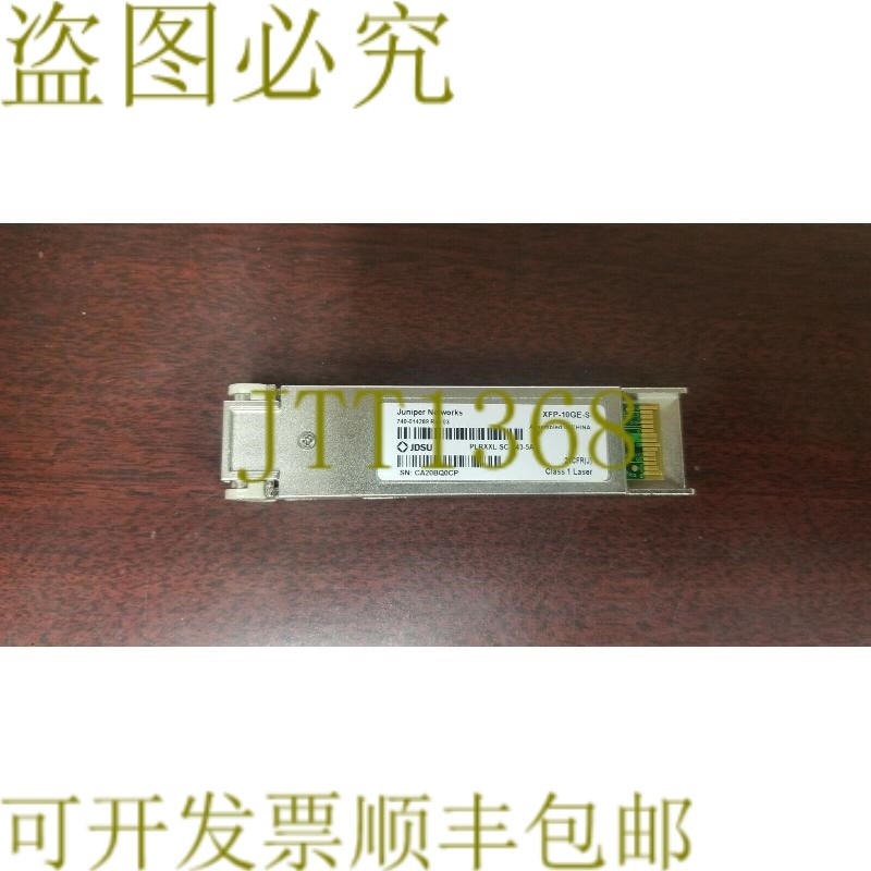 原装供应瞻博网络 740-014289 XFP-10-S 模块