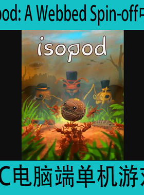 Isopod: A Webbed Spin-off西瓜虫冒险PC电脑端单机游戏