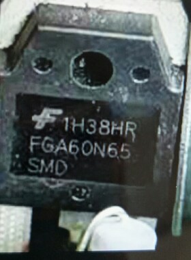 FGA60N65SMD 进口拆机 650V 60A 逆变电焊机IGBT 代换FGH60N60SMD