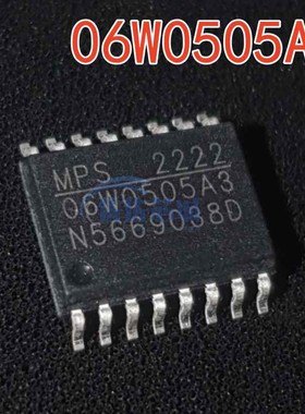 全新正品 MID06W0505AGY-3R 丝印 06W0505A3 MPS SOICW16