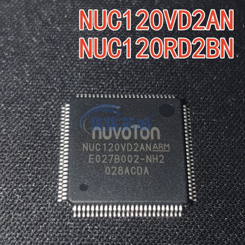 全新现货 NUC120VD2AN NUC120RD2BN QFP64微控制器 传感器芯片
