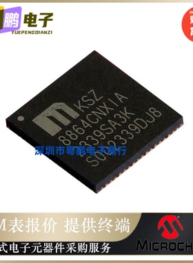 KSZ8864CNXIA【IC ETHERENET SWITCH 64QFN】以太网交换机芯片IC