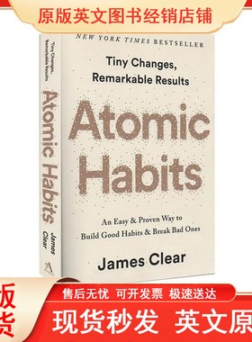 原子习惯英文原版 atomic habits让他们理论：改变生活的技巧 数百万人热议的改变生活的工具Atomic Habits James Clear