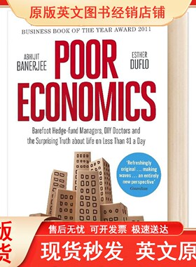 英文原版 Poor Economics  贫穷的本质社会理论发展经济学 社会科学 诺贝尔经济学奖获得者班纳吉和迪弗洛作品 英文版进口英语书籍