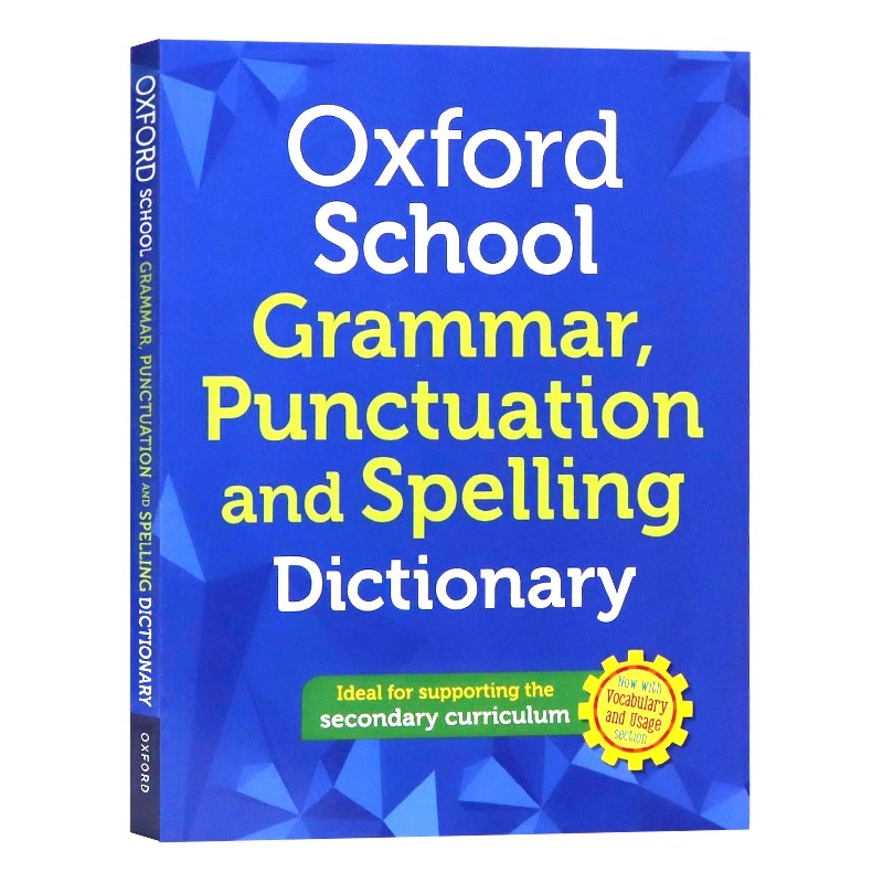 牛津中学生拼写标点和语法词典 Oxford School Spelling Punctuation and Grammar Dictionary 英语学习工具书 字典词典 英文原版