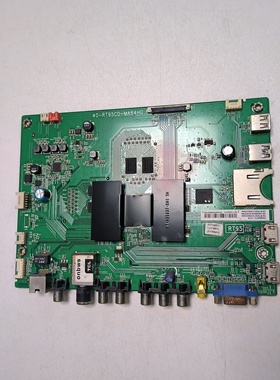 原装TCL D49A561U 电视机 主板40-RT95CD-MAB4HG配屏LVU485SE4L