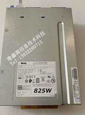 Dell T5810 T7810 825W 工作站电源 D825EF-02 H825EF-02 FT7T6