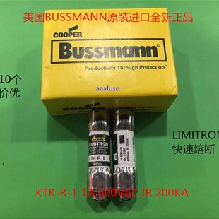 KTK-R-1 Limitron BUSSMANN原装保险丝快速熔断器1A 600V全新