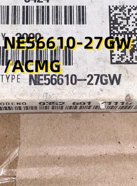NE56610-27GW/ACMG  04+ SOT153  原装现货