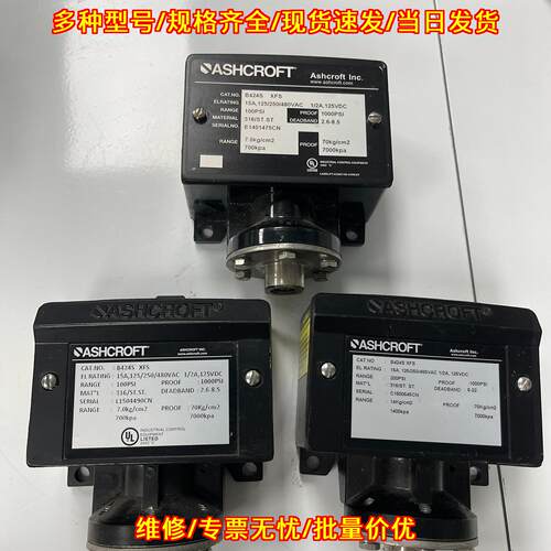 B424S XFS 压力开关 雅斯科Ashcroft工业工控压力控制器议价维修