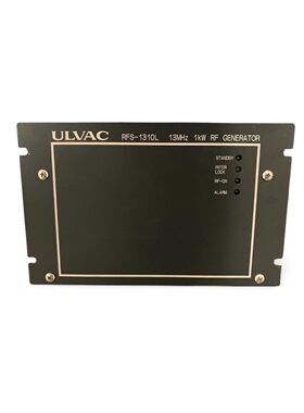 RFS-1310L 射频电源 ULVAC 13MHz 1kW RF发生器议价维修