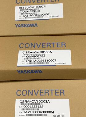 CSRA-CV10D03A 整流器 安川YRC1000工业配件带质保议价维修