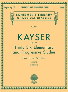 现货 正版英文原版 凯撒：36首基础与进阶练习曲，作品20 Kayser 36 Elementary & Progressive Studies, Op. 20