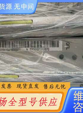 要询价-CR5DSFUIU07C 03056094 1Tbps交换网