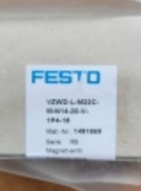 询价FESTO 1491869 VZWD-L-M22C-M-N14-20-V-1P4-15现货