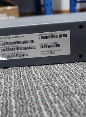 juniper EX4300-24P  图片实拍 提供测试报议价商品