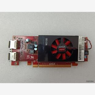 全新二手全新AMD FirePro W2100 2G专业图形设计显卡议价商品
