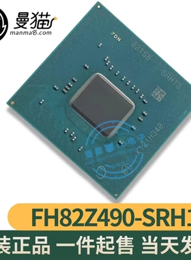 FH82Z490 SRH13 FH82H470 SRH14 Q470 SRH1A FH82WM490 SRH17全新