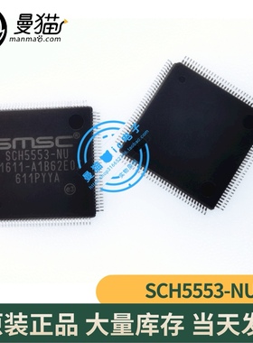 SCH5553-NU SMSC TQFP128 全新原装 一个起拍 全新现货 可直拍