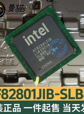 AF82801JIR AF82801JDO SLG8U AF82801JIB AF82801JD BGA 全新