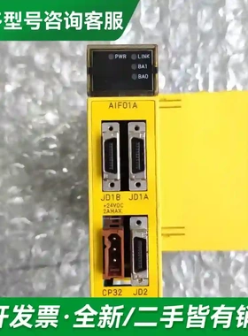 议价原装拆机 FANUC AIF01A A03更多型号可咨询
