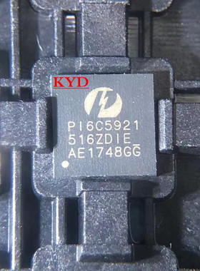 PI6C5921516ZDIEX P16C5921 516ZDIE QFN48缓冲器芯片 全新原装