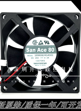 109R0824G4D01全新san ace80 8025 24V 0.2A 轴流变频器 散热风扇