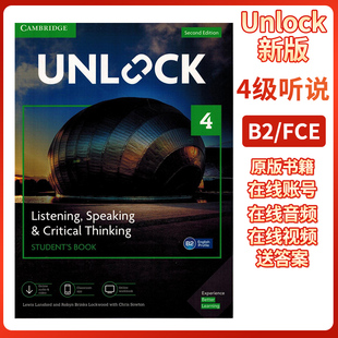 正版剑桥Unlock 第二版4级听说 Listening,Speaking & Critical Thinking 学生书+账号在线音频视频&Classroom App中学英语教材 B2