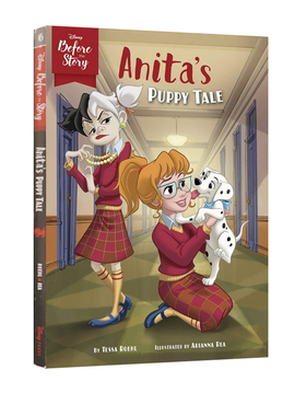 英文原版 Disney Before the Story: Anita's Puppy Tale 迪士尼101斑点狗前传 青少年全彩章节桥梁书