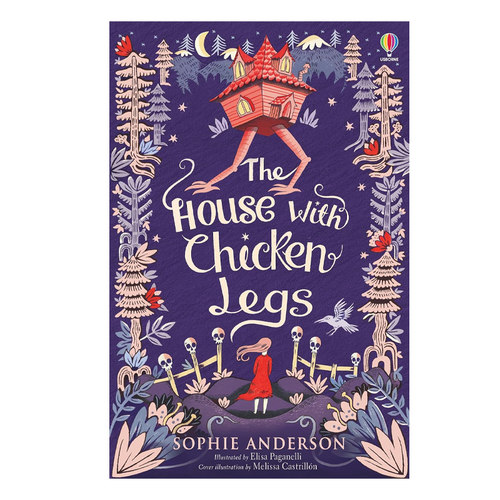 水石奖 鸡脚怪屋 Sophie Anderson The House with Chicken Legs 英文原版 儿童文学 奇幻冒险小说