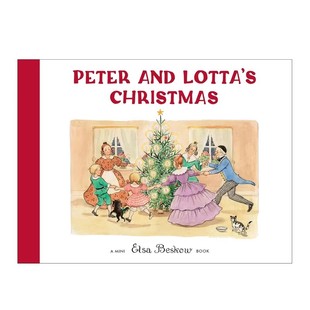 and Christmas 彼得和洛塔 Peter Beskow 预售 Elsa Lotta 圣诞节 精装 迷你版 英文原版 艾莎贝斯蔻情商性格教育绘本