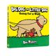 for Going and 纸板书 神探狗狗内裤 Walk 英文原版 Little Pilkey 绘本 Dog 超人同作者 Dav Big