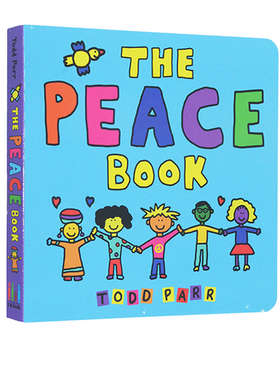 英文原版 The Peace Book 纸板书 淘弟有个大世界 儿童多元文化 世界观启蒙绘本 Todd Parr