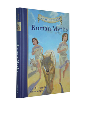 Classic Starts系列 Roman Myths 罗马神话 英文原版儿童小说 世界经典名著 精装版