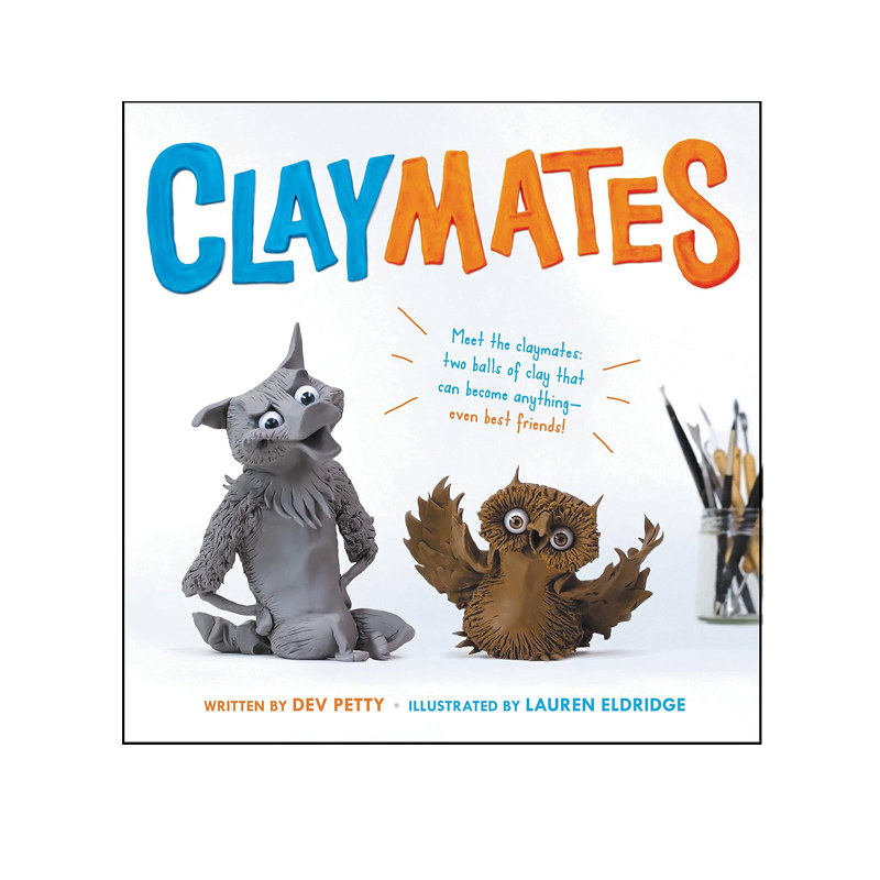 预售 英文原版 Claymates#1 黏土伙伴 精装 儿童友情成长故事 童趣黏土创意绘本
