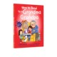 大开本 如何给奶奶爷爷读书 Read Grandpa How to系列绘本 Grandma 英文原版 情商教育启蒙绘本 儿童启蒙学习 精装