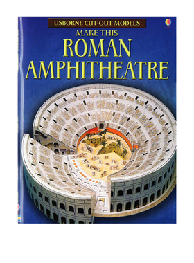 建造罗马圆形剧场 模型书 尤斯伯恩 Usborne Roman Amphitheatre 英文原版