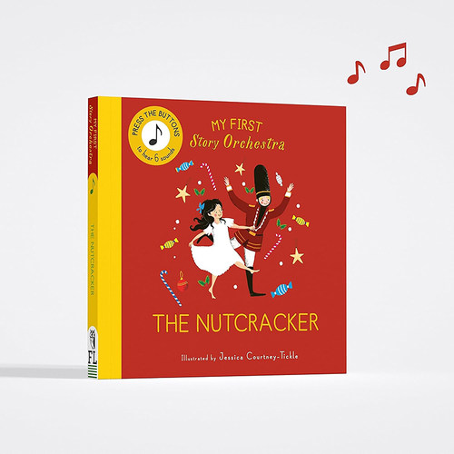 管弦乐队音乐故事系列 胡桃夹子 My First Story Orchestra: The Nutcracker 英文原版绘本 纸板发音书