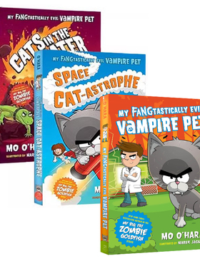 英文原版 My FANGtastically Evil Vampire Pet 3册 儿童惊险幽默桥梁章节书 中小学英语课外读物 Mo O'Hara