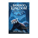 Path 英文原版 Kingdom The 竹王国卷5 Bamboo 儿童奇幻动物冒险小说 闪电之路 预售 Lightning 猫武士系列同作者艾琳亨特