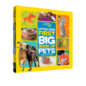 美国国家地理儿童百科 Big Geographic Little Book National 儿童科普读物 First 英文原版 大开本 Kids 精装 Pets