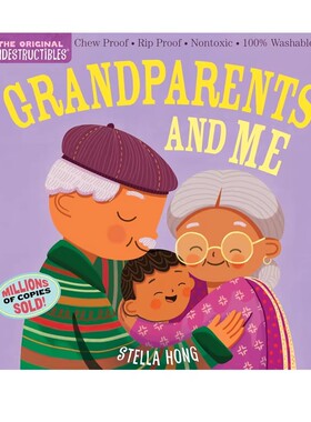 预售 英文原版 Grandparents and Me 爷爷奶奶和我 美国Indestructibles咬咬书 安全无毒可水洗撕不破咬不坏 宝宝意识行为培养