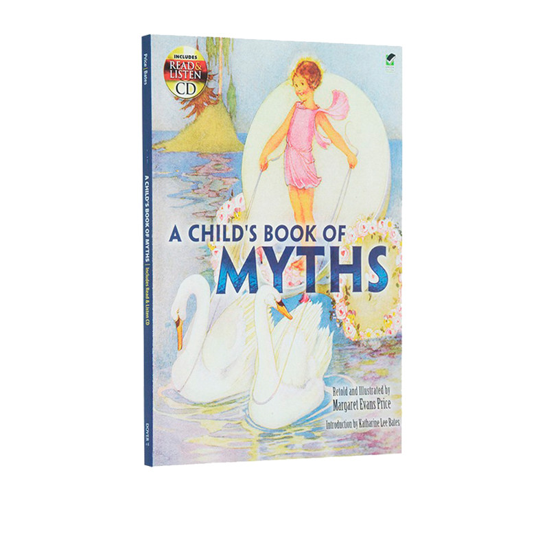 英文原版 A Child's Book of Myths 神话小说 附CD 儿童推荐课外阅读 Dover Children's Classics