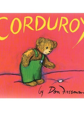 英文原版 Corduroy 小熊可杜罗 汪培珽书单推荐 美国100本需读书单 儿童图画故事绘本 名家Don Freeman