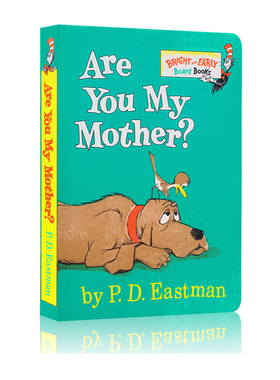 英文原版 Are You My Mother? 儿童纸板书 启蒙学习 P.D.Eastman作品 Dr. Seuss苏斯博士纸板书同系列 早教亲子共读 撕不烂