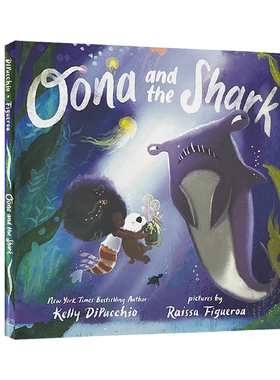 英文原版 Oona and the Shark 精装 儿童幻想启蒙图画故事书 创造力培养 Kelly DiPucchio 22年新品