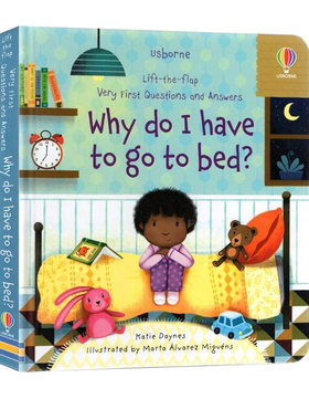 Usborne Very First Questions And Answers Why Do I Have To Go To Bed 你问我答翻翻书英文原版 儿童启蒙认知 生活习惯