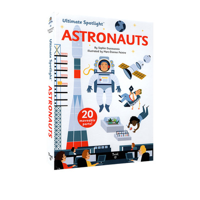 英文原版 【Twirl】Ultimate Spotlight Astronauts 宇航员 精装立体翻翻书 STEM启蒙绘本 儿童益智早教 太空知识 儿童趣味科普