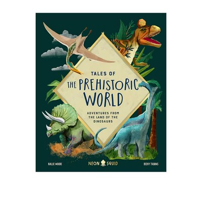 预售 英文原版 Tales of the Prehistoric World 史前世界的故事 精装 儿童读物